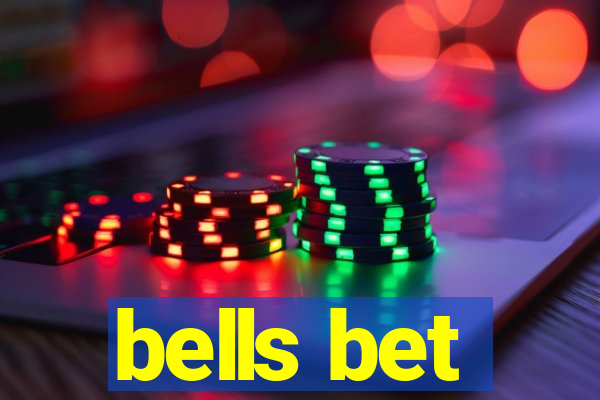 bells bet